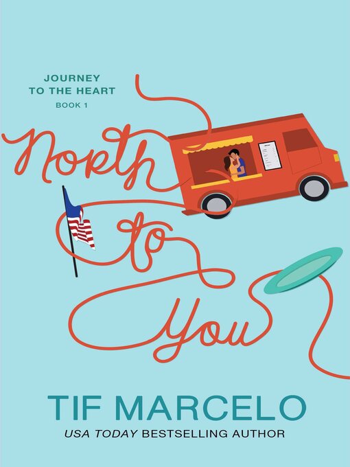 Title details for North to You by Tif Marcelo - Available